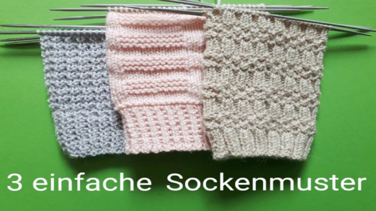 3 einfache Sockenmuster stricken