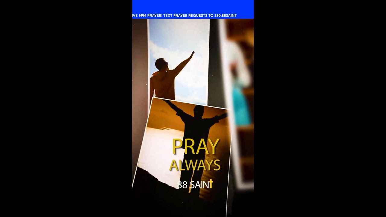 9PM WEDNESDAY PRAYER 📱