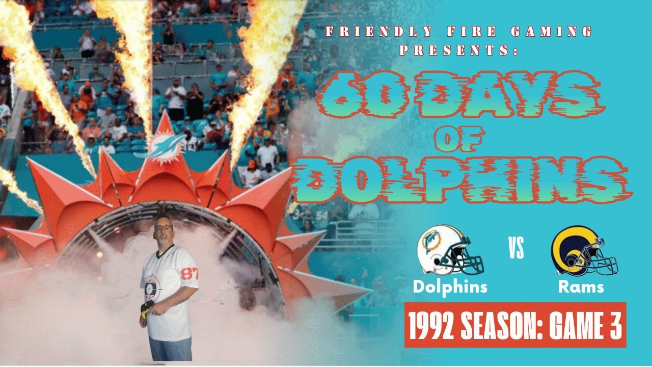 60 Days of Dolphins: 1992 Season, Game 23 v RAM