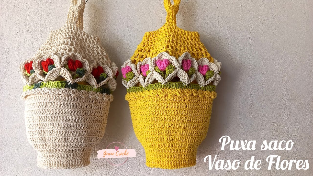 Puxa saco Vaso de Flores de crochê #artesanato #crochet
