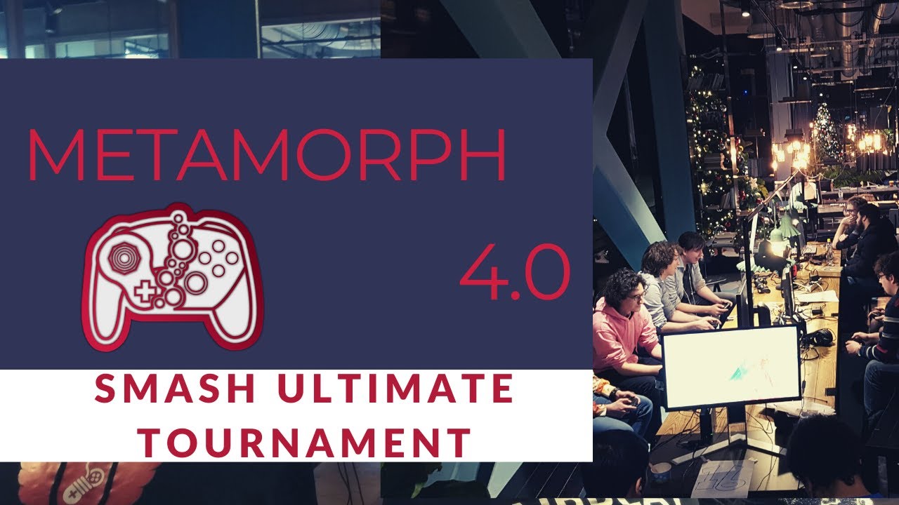 Metamorph 4.0 Promo - Smash Ultimate Tournament