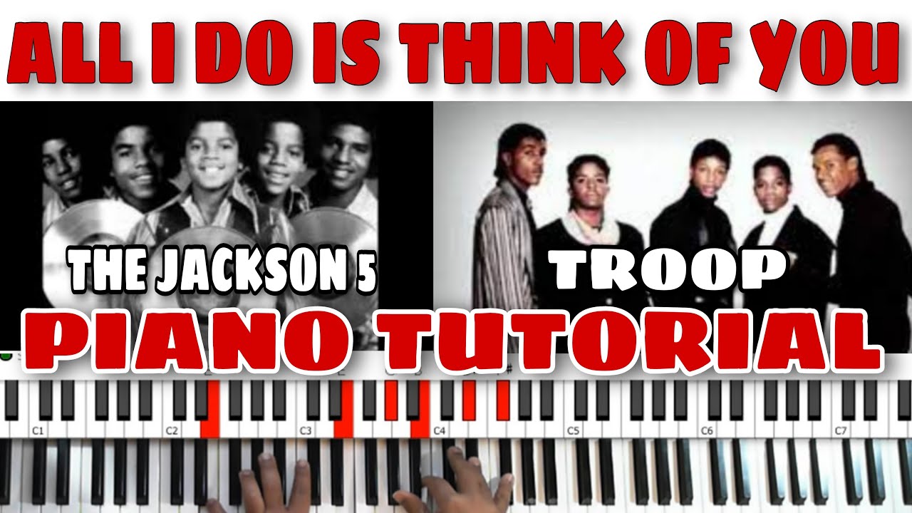 «All I Do Is Think Of You» (в исполнении Troop и The Jackson 5) — Учебное пособие по игре на форт...