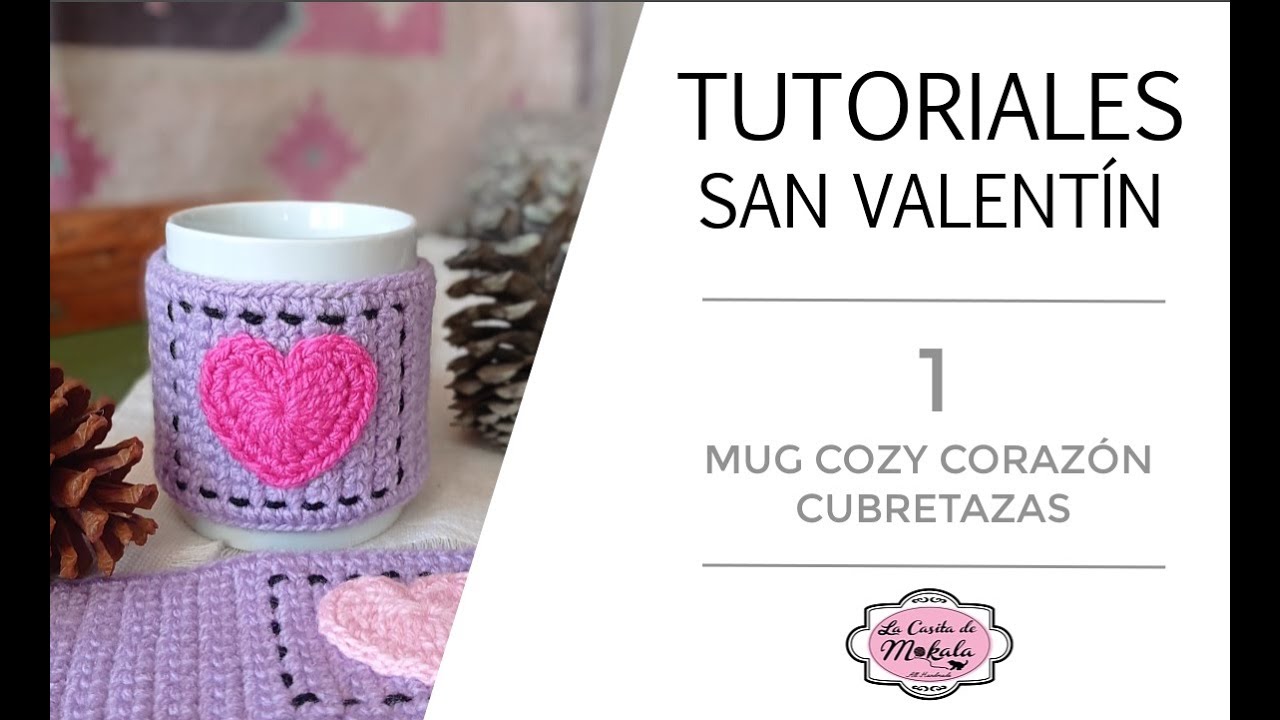 🍀 TUTORIAL DE SAN VALENTÍN 1: CUBRETAZAS Corazón a Crochet | Crochet Valentine´s MUG COZY