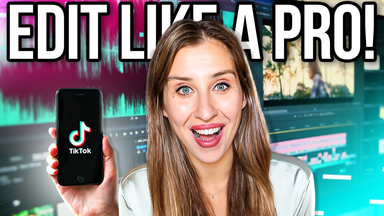 TIKTOK EDITING TIPS 2023