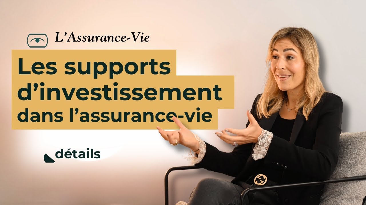 Assurance-vie : quels supports d’investissement dans un contrat ?
