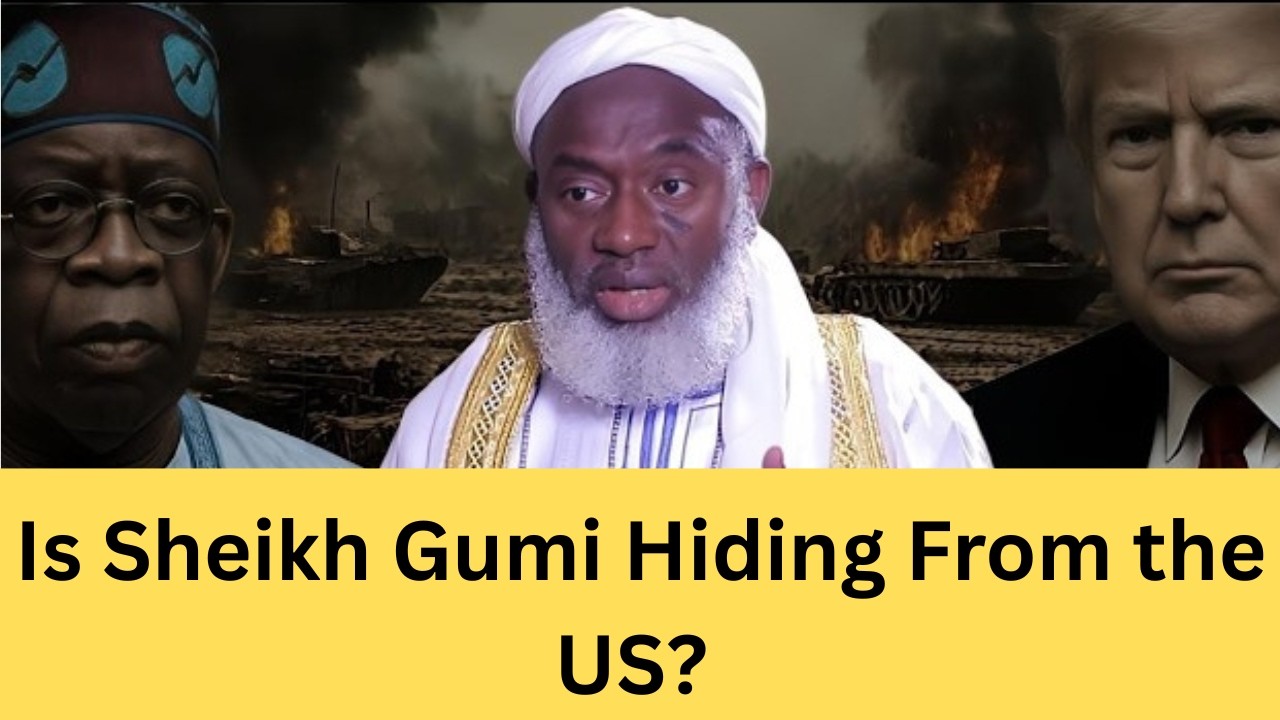 Sheikh Gumi Arrest Rumors: What Is Happening? US Sanctions Nigeria? Shariah Law Under Fire!