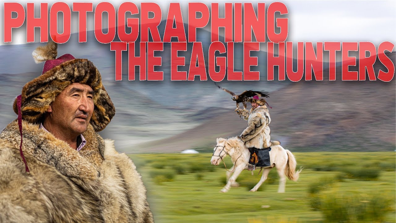 Photographing the Eagle Hunters in Mongolia
