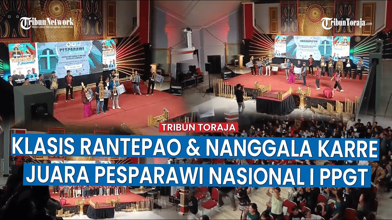 Klasis Rantepao dan Nanggala Karre Juara Pesparawi Nasional I PPGT
