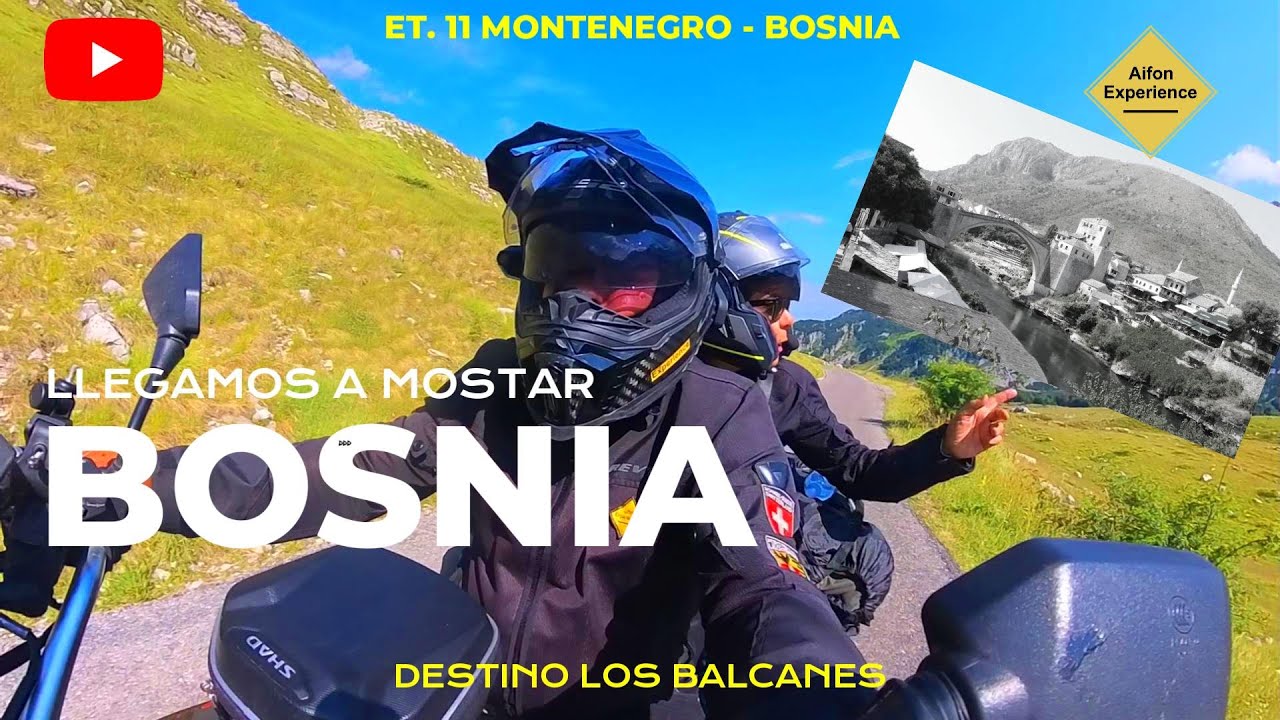 Llegamos a BOSNIA en MOTO|Etapa 11 x los BALCANES