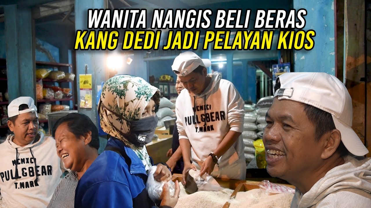 SAAT KANG DEDI JADI PELAYAN KIOS BERAS | SEORANG IBU MENANGIS HANYA MAMPU BELI BERAS 1,5 LITER