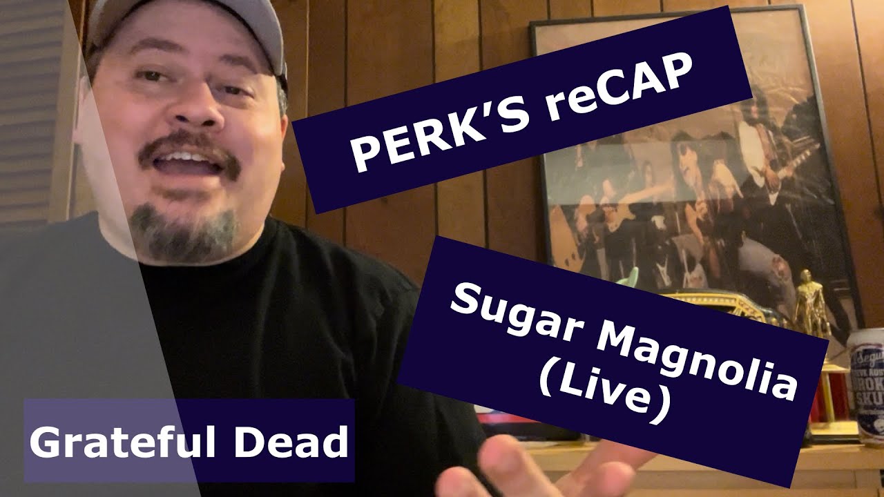 GRATEFUL DEAD | Sugar Magnolia | (Live) Reaction | My new favorite?