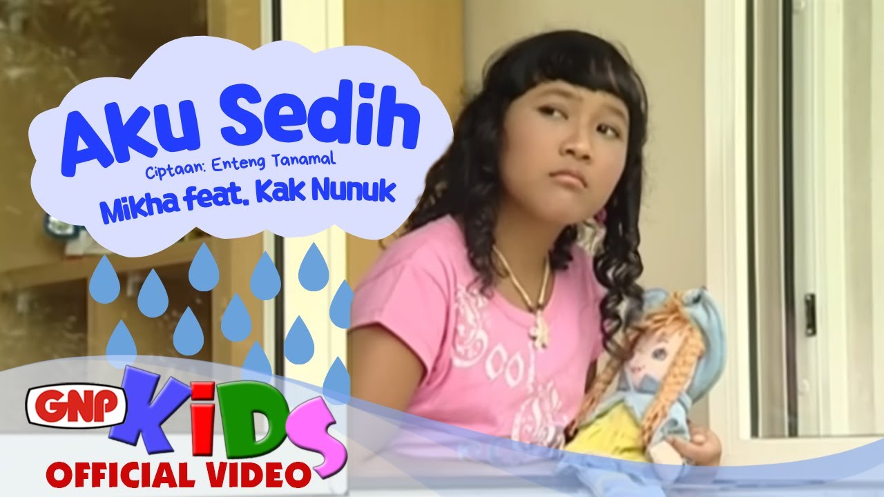 Aku Sedih &ndash; Mikha | Lagu Anak Tentang Keluarga dan Kasih Sayang | GNP Music