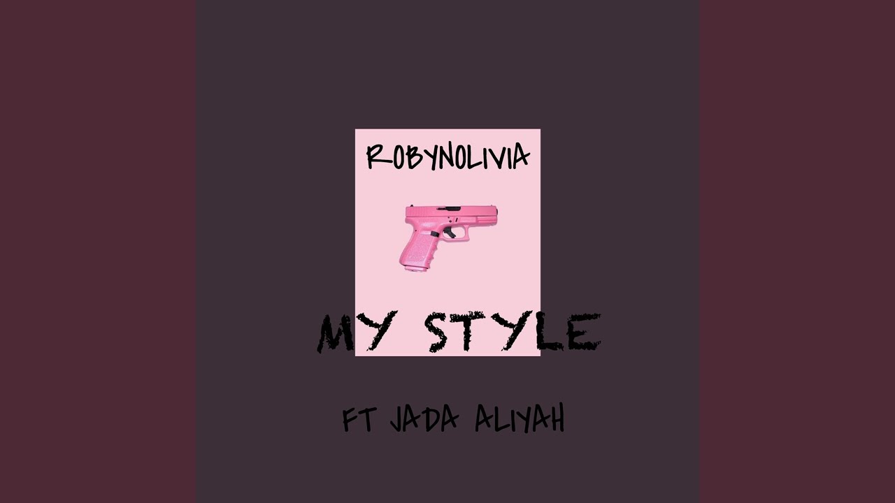 'My Style' (feat. Jada Aliyah)