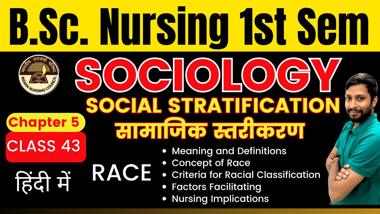 Class 43 | Chapter 5 | Race | Meaning and Definitions, Concept of Race | SOCIAL STRATIFICATION