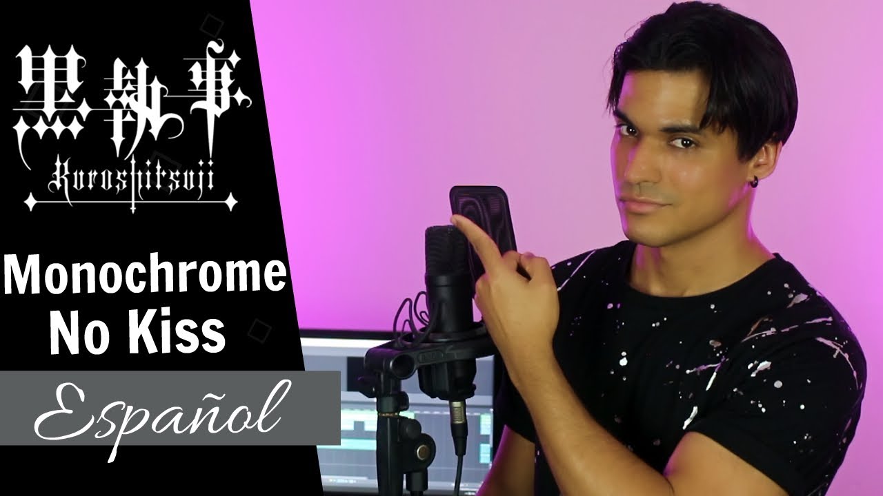 Kuroshitsuji - Monochrome No Kiss (Cover Español) | Omar Cabán