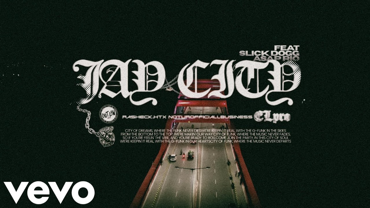 JAY CITY – Denis ELpro ft. A$AP Rio & Slick Dogg