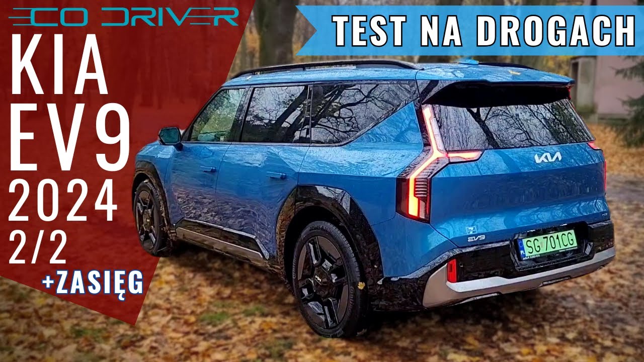 Kia EV9 - TEST PL [2/2] - 384 KM | Prowadzenie | Zasięg | Zużycie energii | Asystenci jazdy