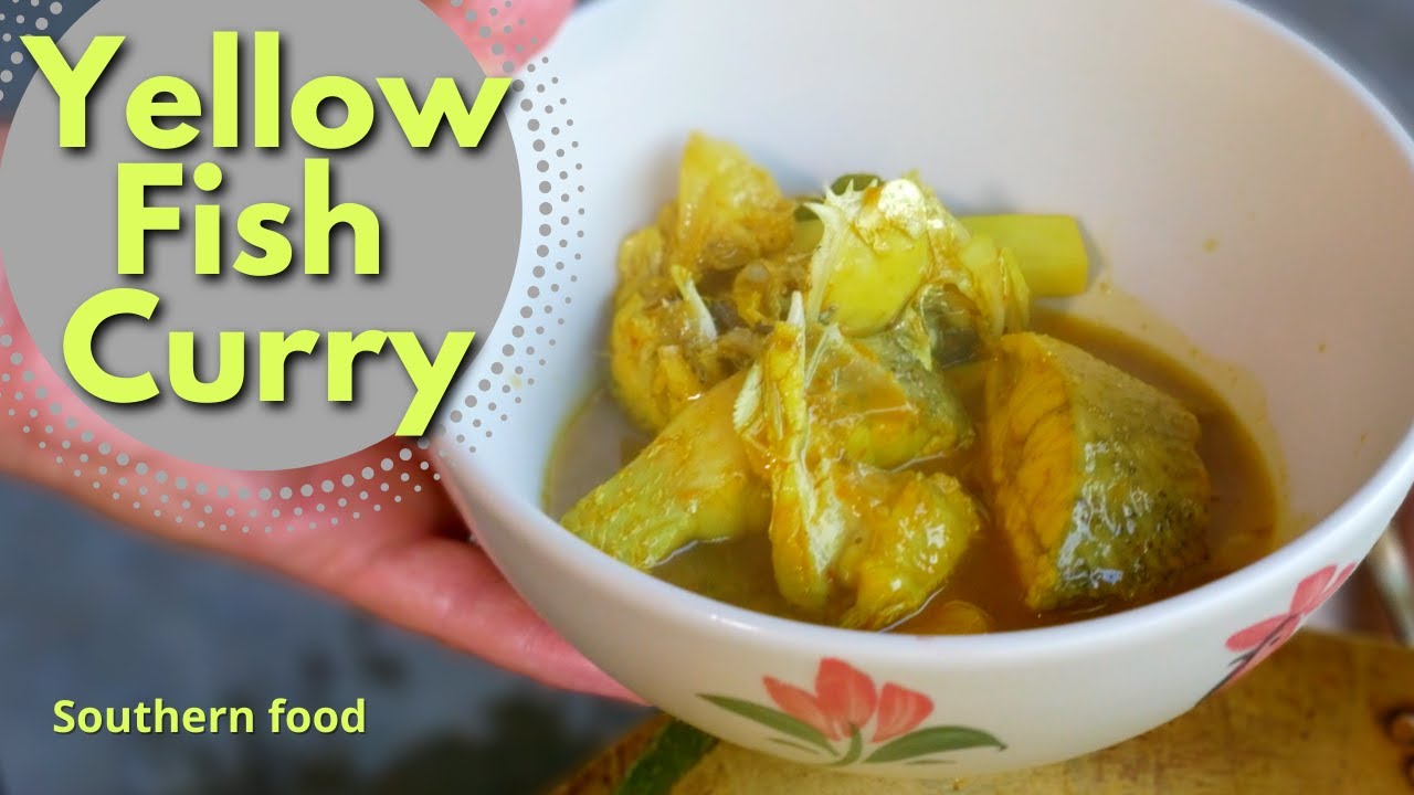 Yellow Fish Curry Recipe, authentic Thai food, อาหารไทย แกงไตปลา ตำรับ