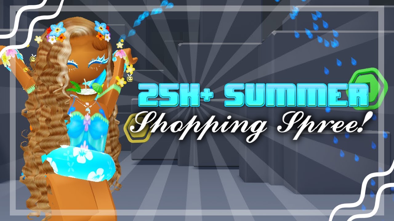 Roblox Summer Shopping Spree! 25k+ Robux