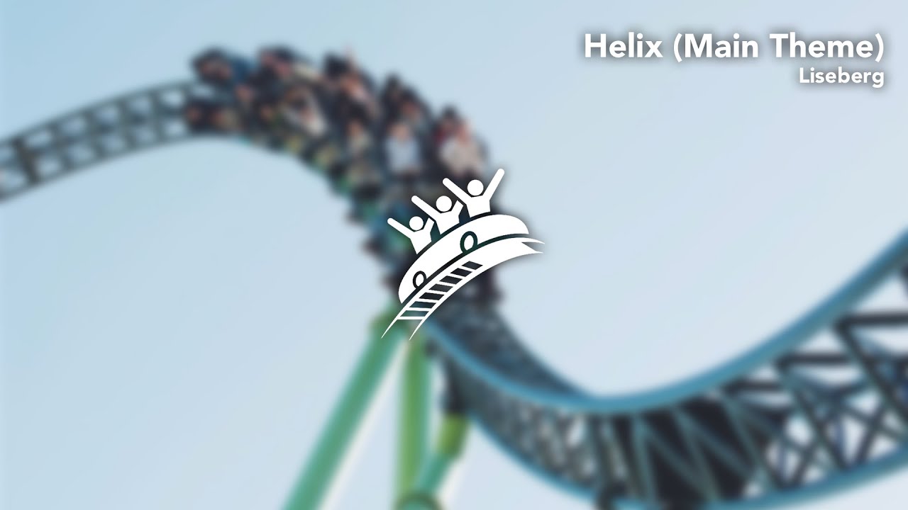 Helix | Liseberg | Theme Park Music