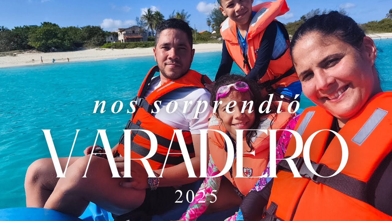 La Verdadera REALIDAD de Varadero este 2025 | Te Sorprenderá
