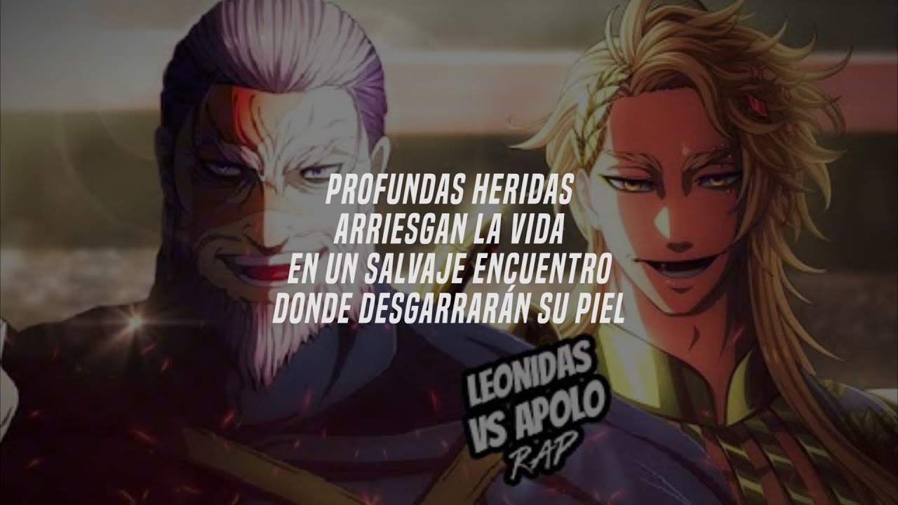 Doble Cero - Leónidas VS. Apolo (Letra) Shumatsu No Valkyrie Rap