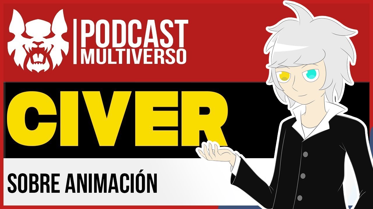 Civer sobre animaci&oacute;n, Chile, memes y su comunidad en el #PodcastMultiverso
