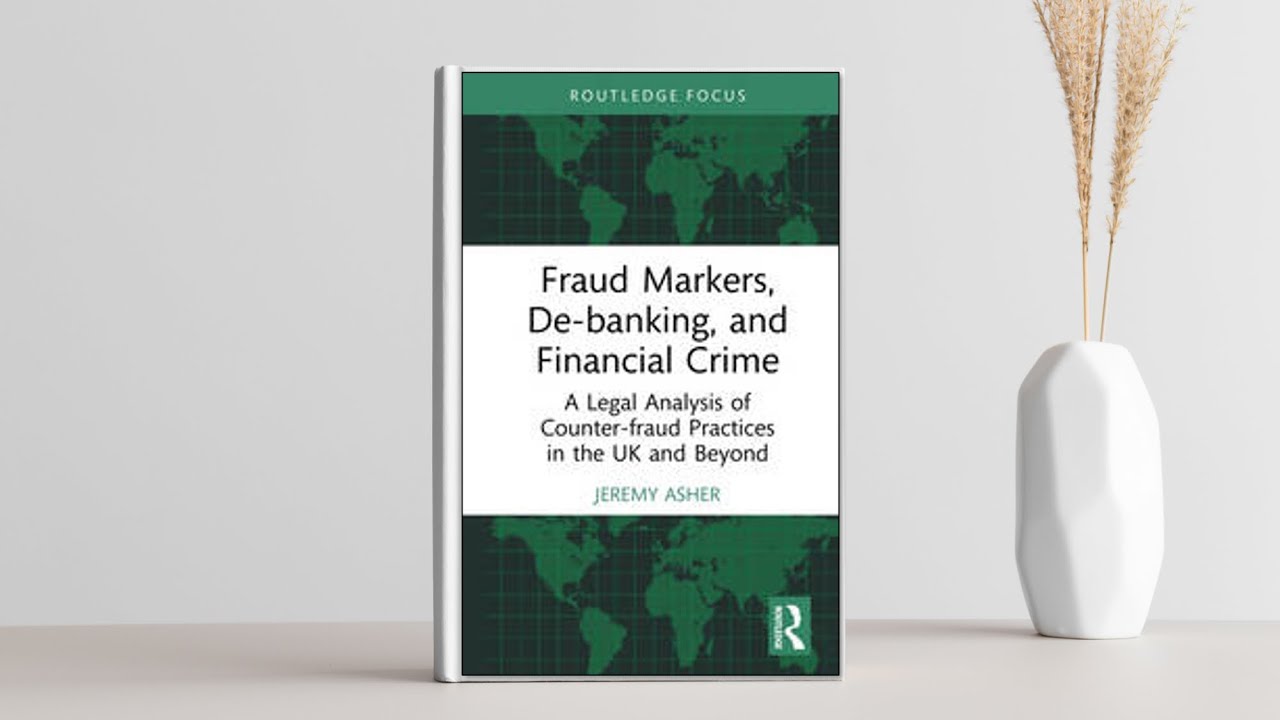 Fraud Markers, De-banking, and Financial Crime