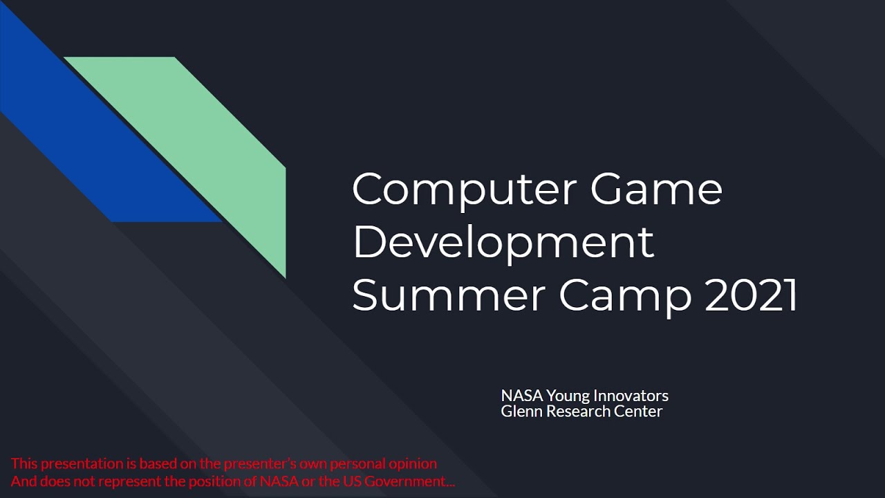 Game Design Summer Camp 2021 - Overview and Game Elements