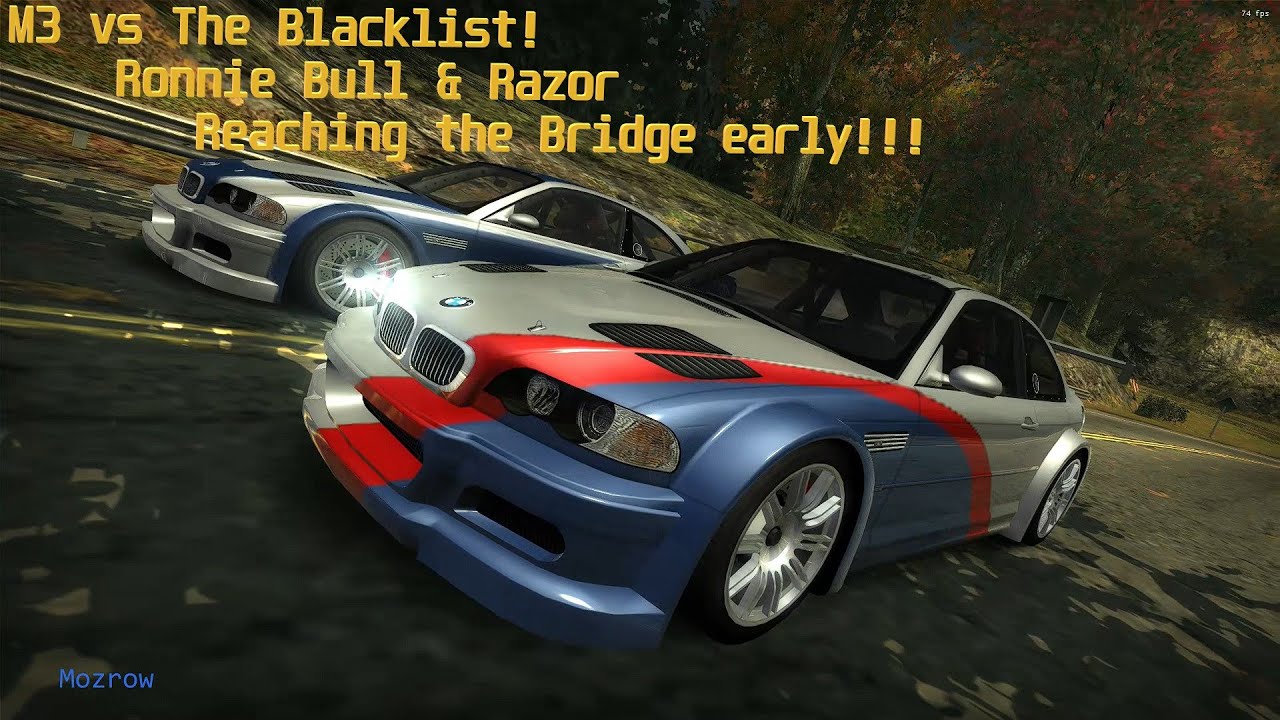 NFSMW M3 vs The Blacklist: FINALE! Ronnie, Bull, Razor & Early Bridge finish!