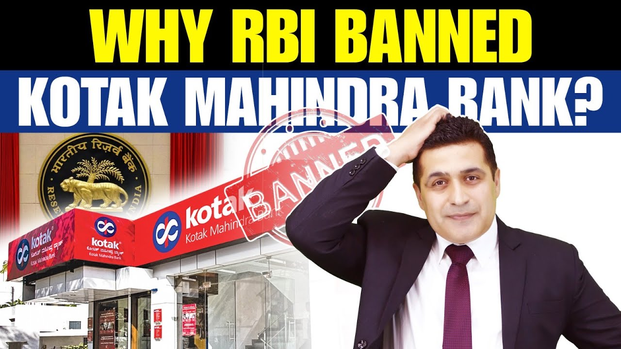 Why RBI Banned Kotak Mahindra Bank? | What about Customer Now? | RBI Action against Kotak