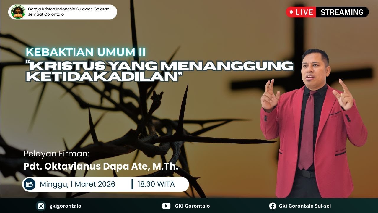 Kebaktian Umum II di Sertai Perjamuan Kudus GKI Sulawesi Selatan Jemaat Gorontalo.