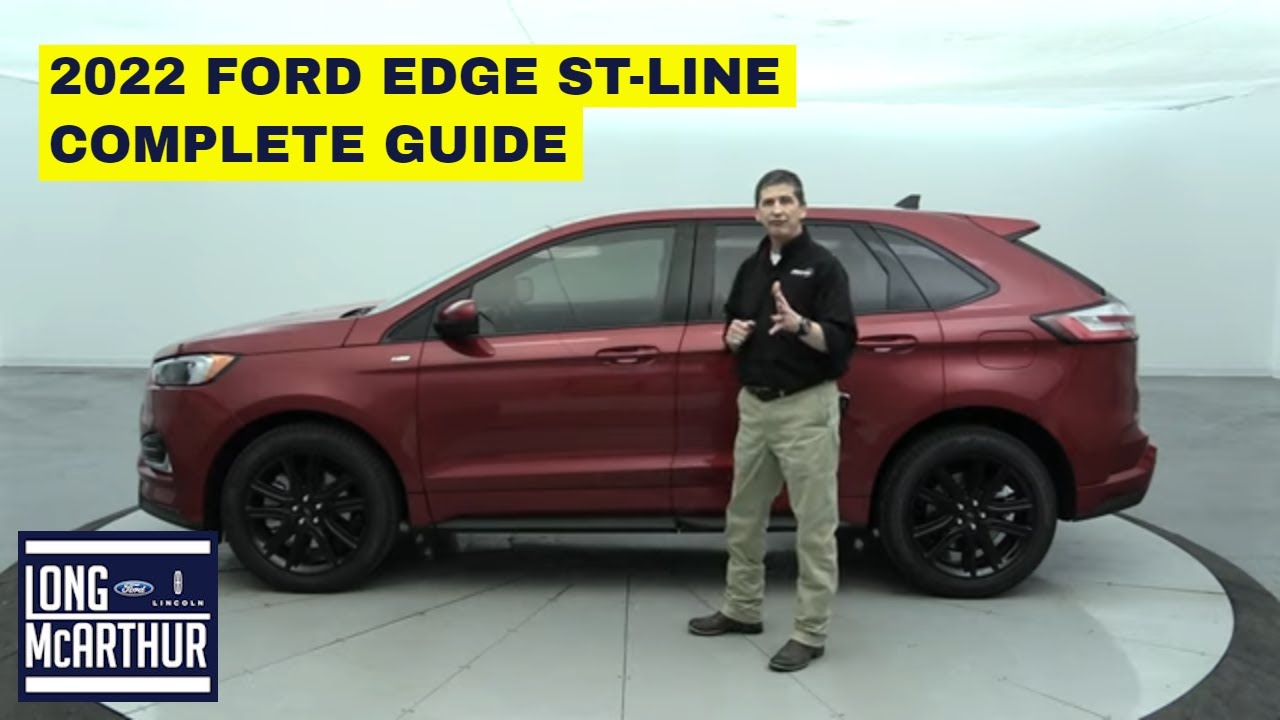 2022 FORD EDGE ST-LINE COMPLETE GUIDE