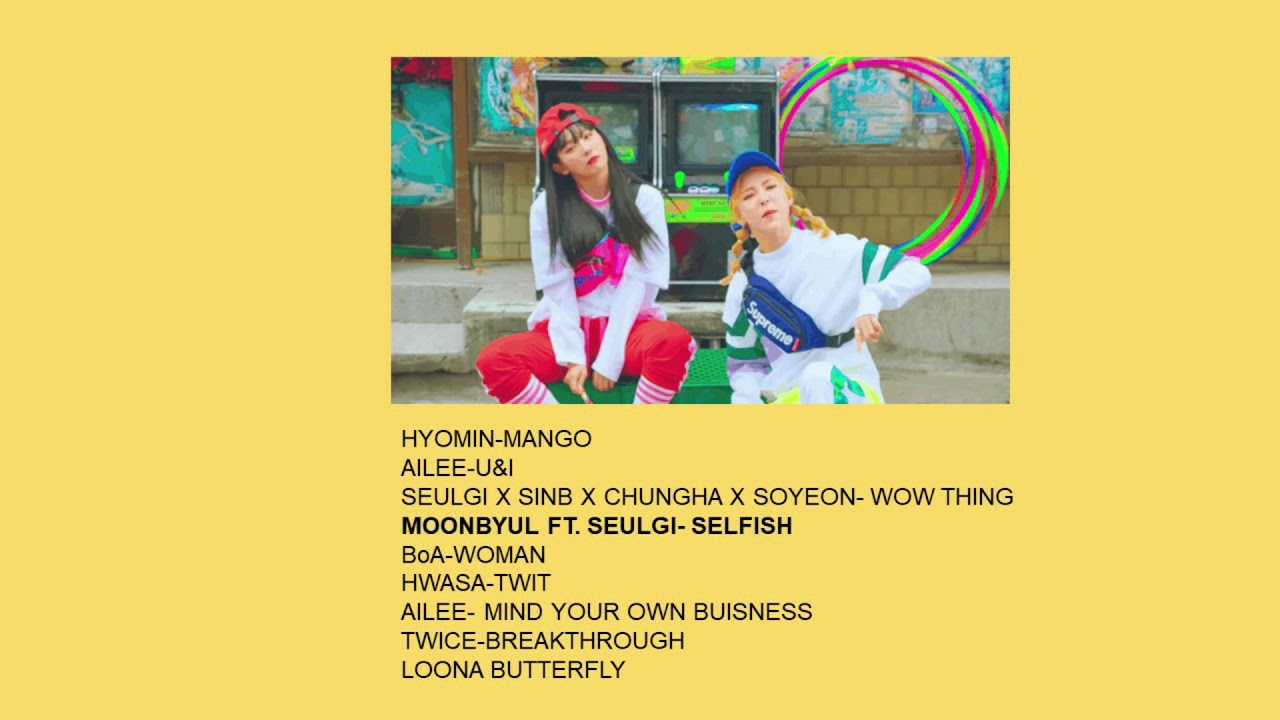 (Kpop playlist) ♀️ WOMAN POWER ♀️