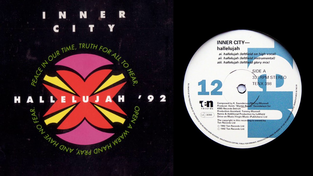 Inner City - Hallelujah (Leftfield On High Vocal) [1992]