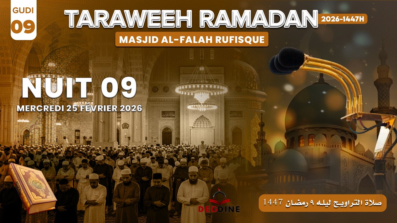 DIRECT Nafila Ramadan | 1447 | 2026 | Nuit 09 | Masdjid Al-Falah Rufisque
