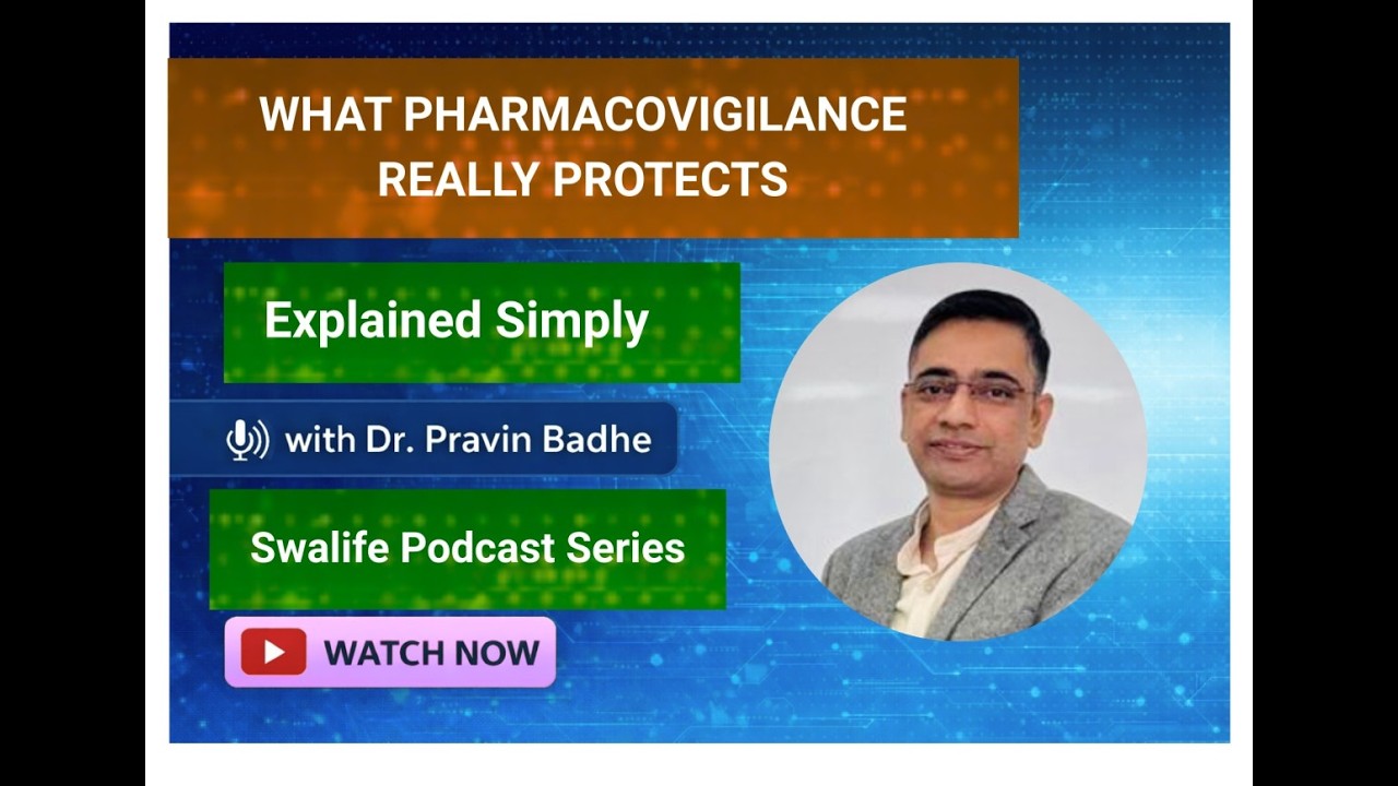 What Pharmacovigilance Really Protects | Drug Safety Explained | AI in Pharmacovigilance