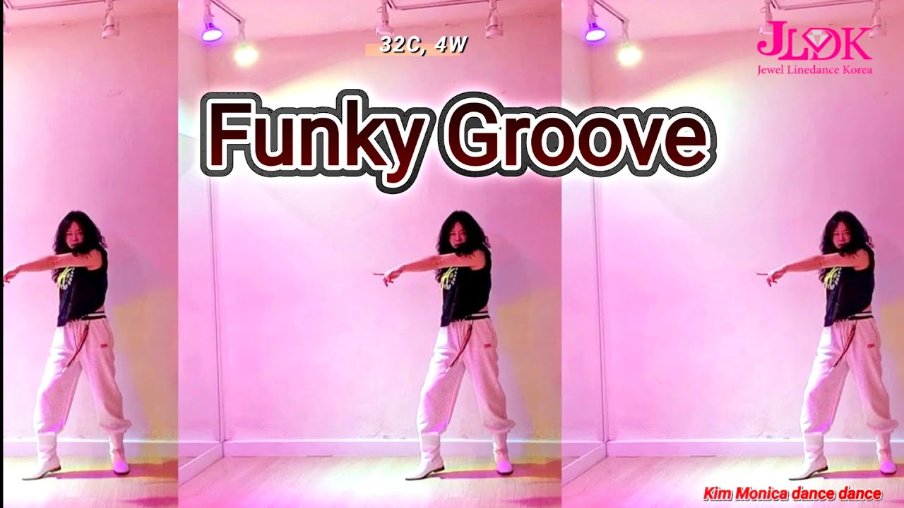 #funky groove line dance #펑키그르부 라인댄스#high beginner 