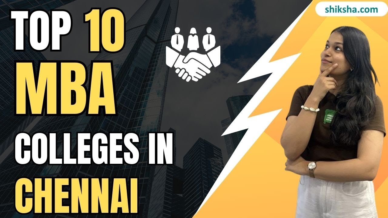 Top 10 MBA Colleges in Chennai | Fees, Placements, ROI & Admission Guide #mbacollegeschennai