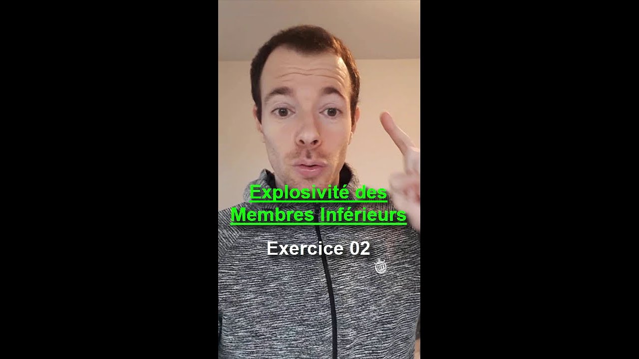 Travailler L'EXPLOSIVITÉ de vos MEMBRES INFÉRIEURS - Exercice 02