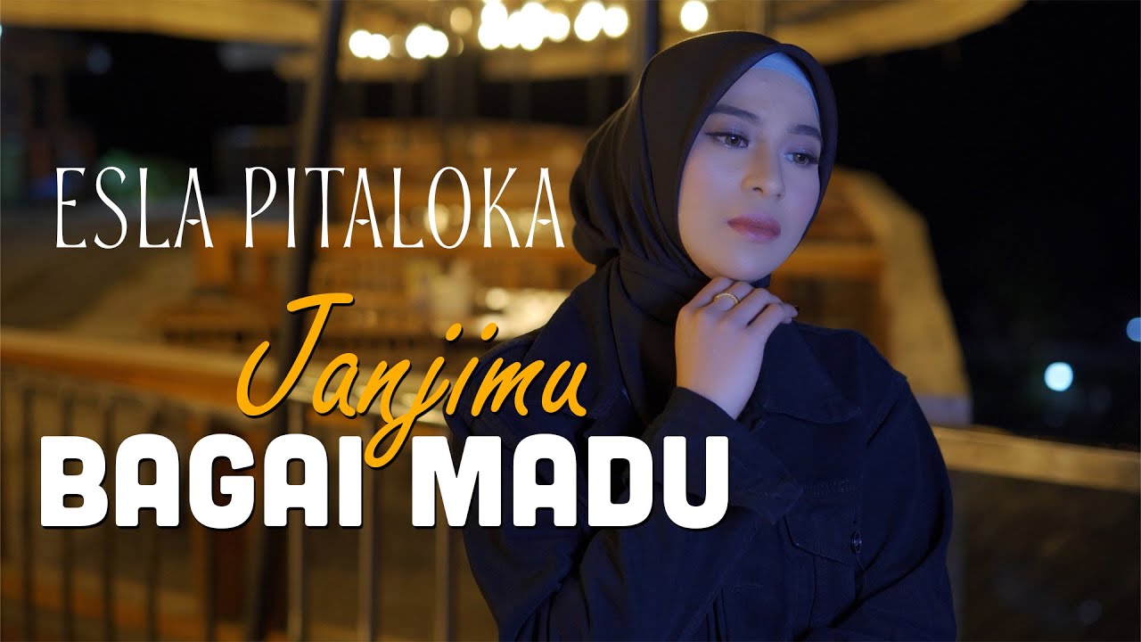 JANJIMU BAGAI MADU - ELSA PITALOKA