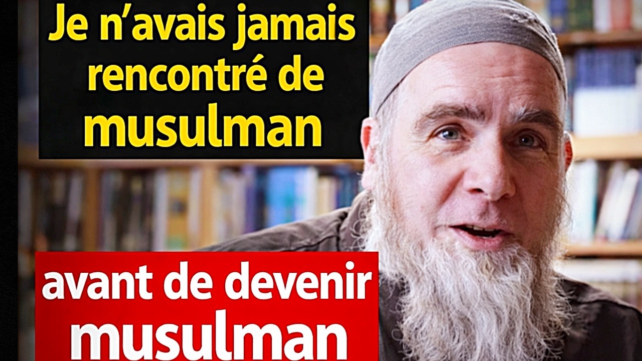 Je n’avais jamais rencontré de musulman avant de devenir musulman