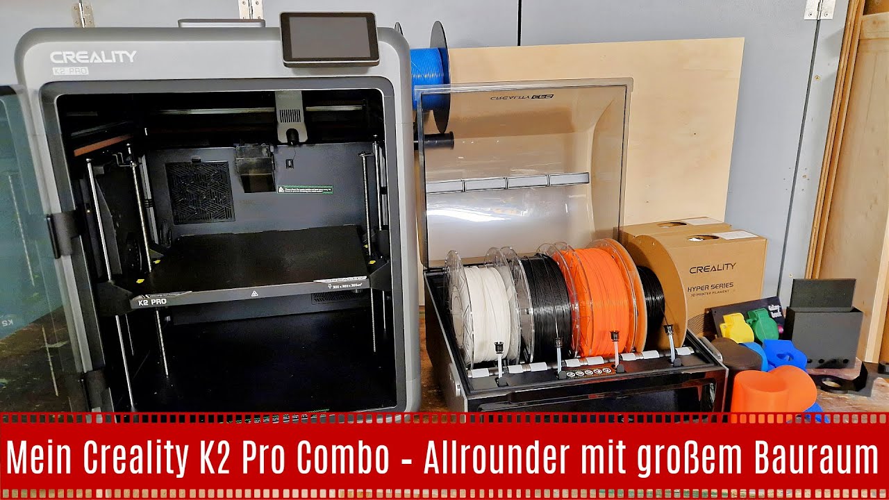 Mein Creality K2 Pro Combo - Allrounder mit großen Bauraum
