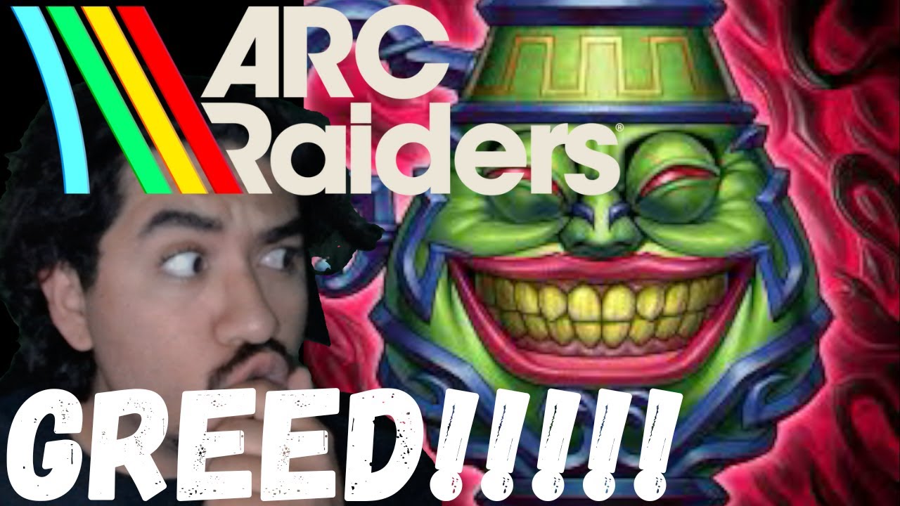 BODY GREED!!!! ARC RAIDERS