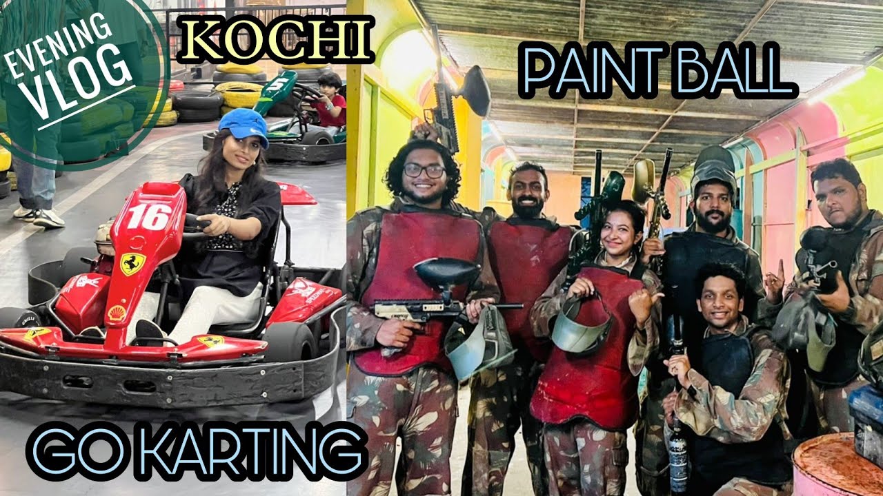 🏎️Go karting @kochi for ₹350|Evening vlog|Paintball game @speedway kochi|12 to 12 restaurant @kochi|