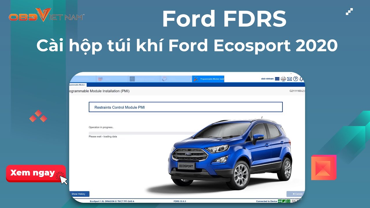 Ford FDRS - Hướng dẫn c&agrave;i hộp t&uacute;i kh&iacute; Ford Ecosport 2020 | OBD Việt Nam