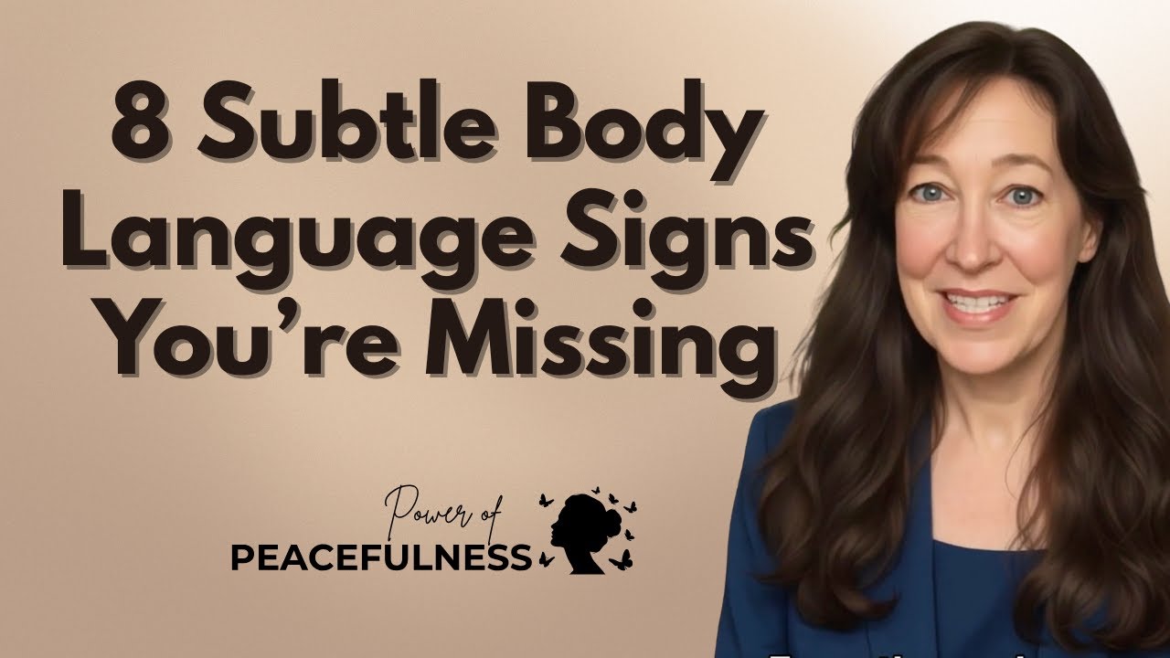 8 Subtle Body Language Signs You’re Missing