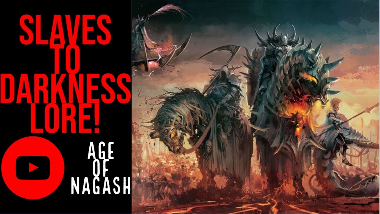 AGE OF SIGMAR | SLAVES TO DARKNESS | LORE