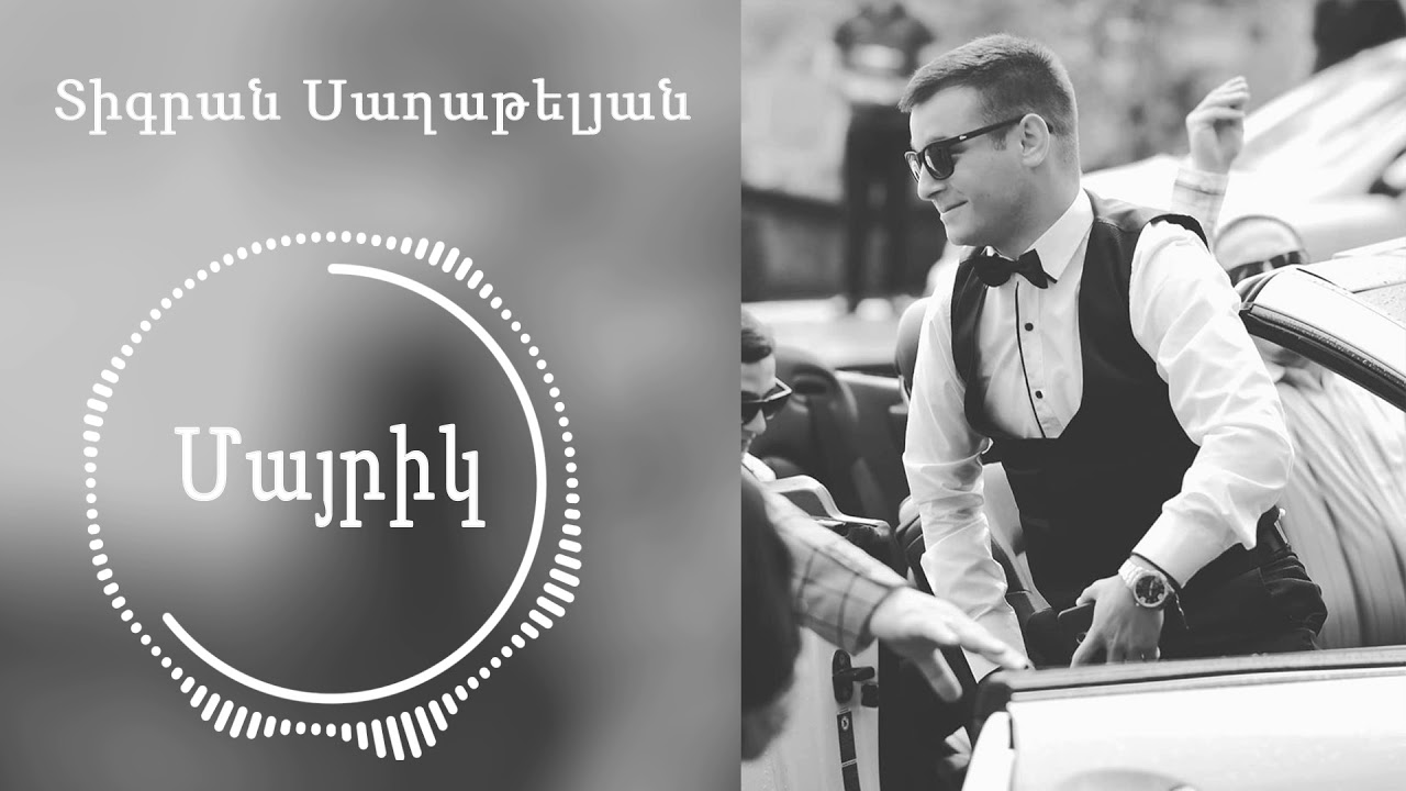 Tigran Saghatelyan (Mayrik)