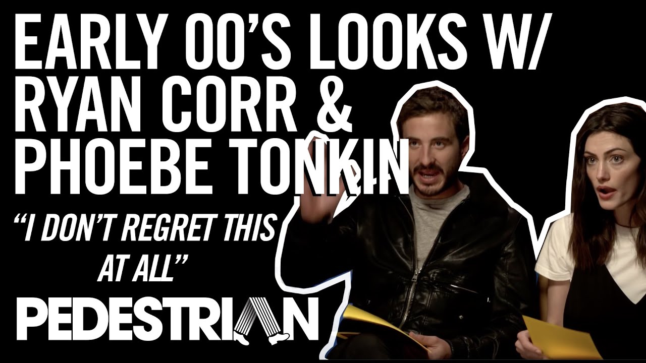Phoebe Tonkin & Ryan Corr Analyse Their Early '00s Lewks | PEDESTRIAN.TV